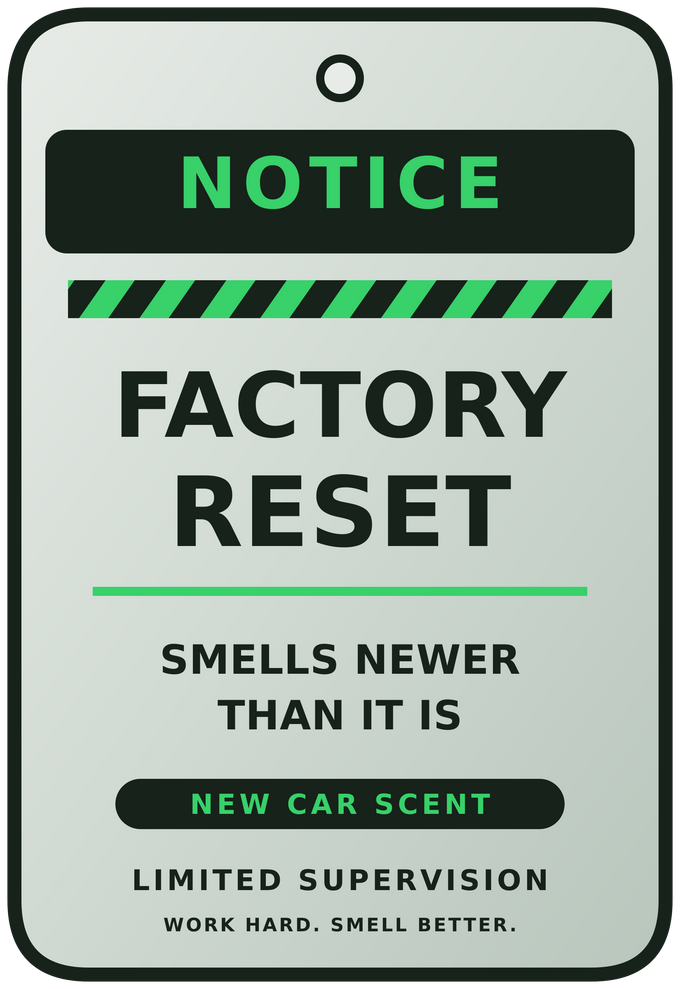 Factory Reset — Funny Car Air Freshener