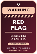 Red Flag Cherry air freshener artwork — Warning: Smells like a bad idea. Limited Supervision.