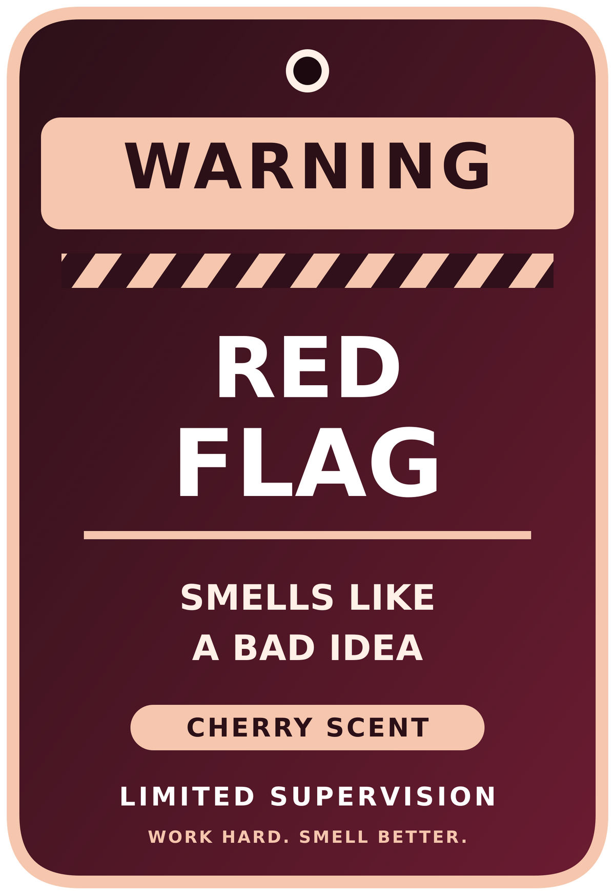Red Flag Cherry air freshener artwork — Warning: Smells like a bad idea. Limited Supervision.